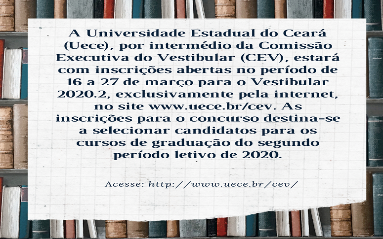 Uece abre inscrições para Vestibular 2020.2