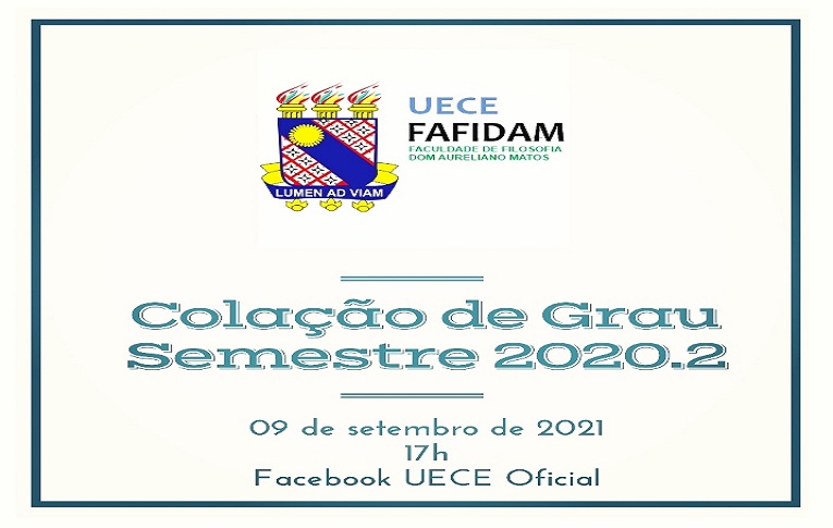Colação de grau semestre 2020.2 da FAFIDAM acontecerá dia 09 de setembro às 17h