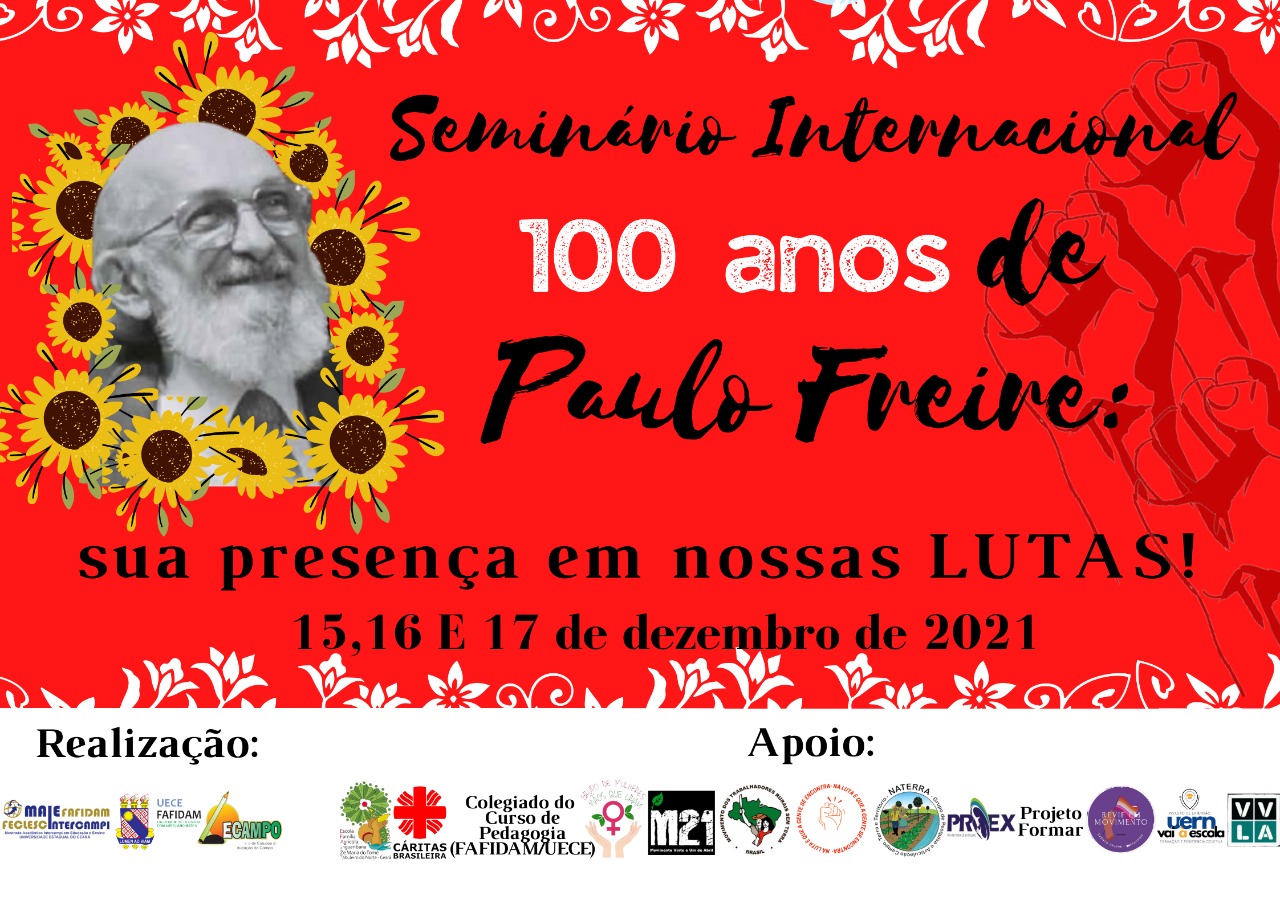 Seminário Internacional 100 anos de Paulo Freire – MAIE/UECE/LECAMPO
