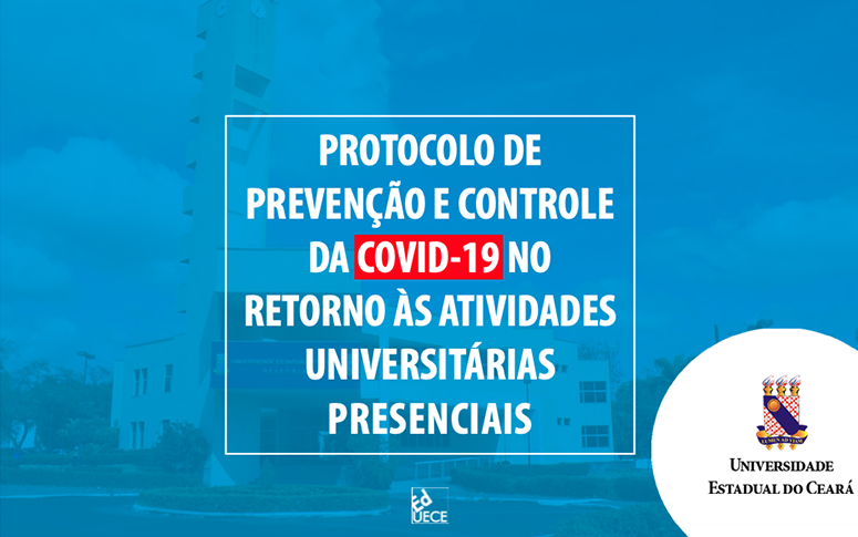 Uece lança Protocolo de Prevenção e Controle da Covid-19