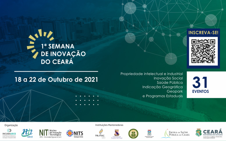 UECE, URCA, UVA, NUTEC e ESP promovem a 1ª Semana da Inovação do Ceará