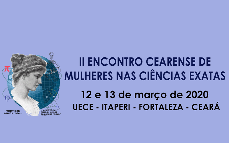 Uece realizará II Encontro Cearense de Mulheres nas Ciências Exatas
