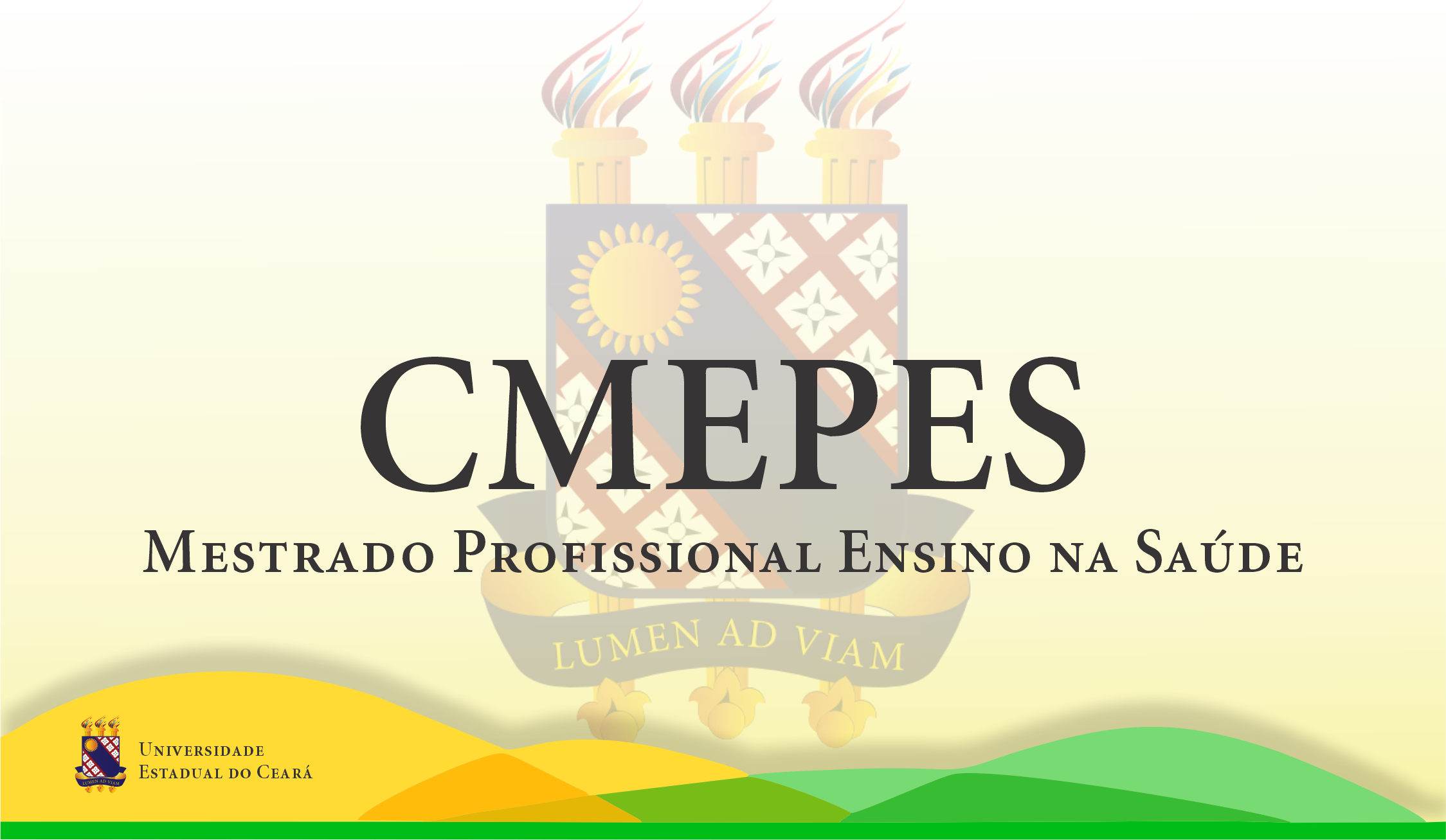 CMEPES – Mestrado Profissional Ensino na Saúde
