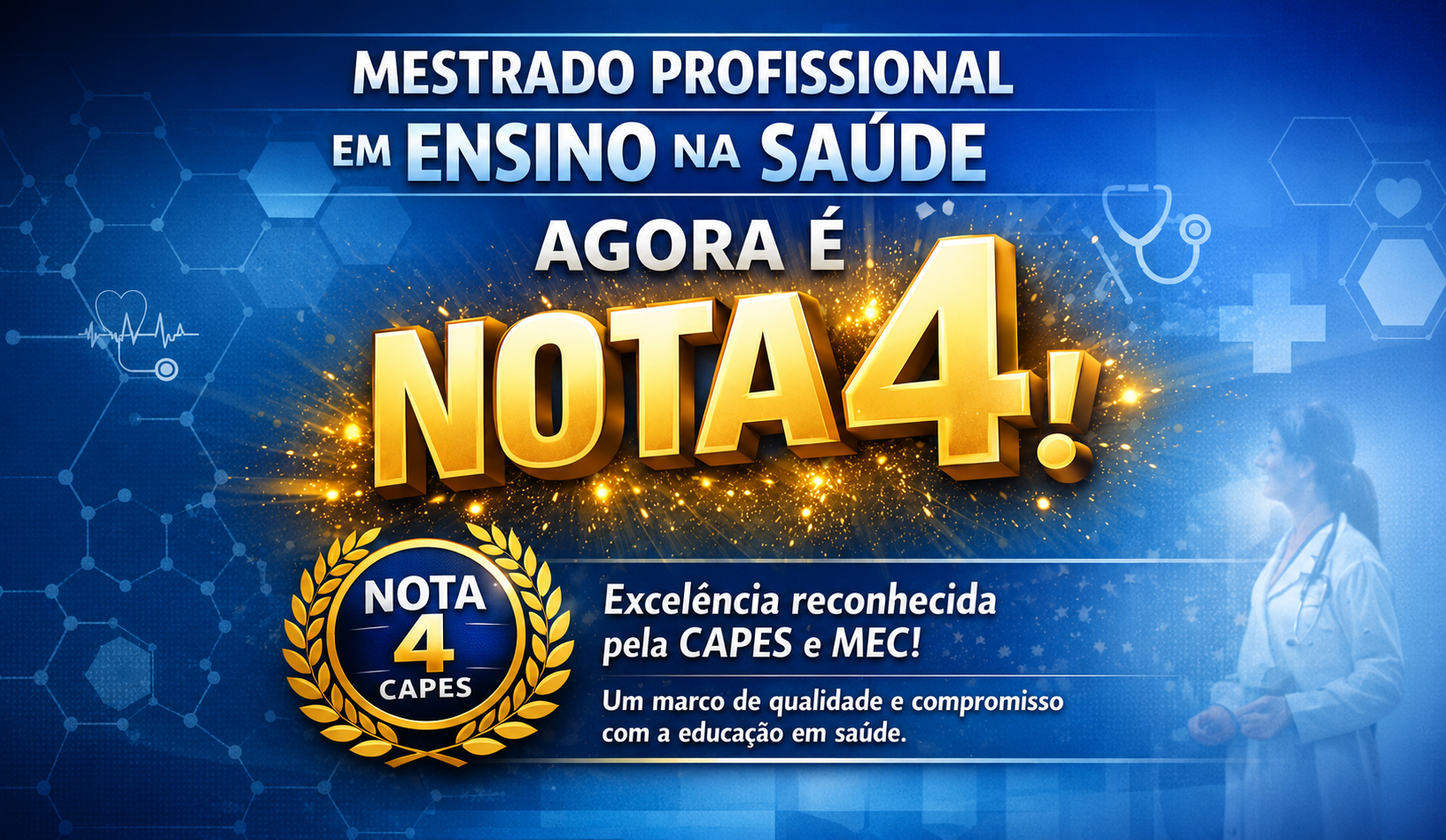 Mestrado Profissional em Ensino na Saúde eleva conceito na Avaliação Quadrienal CAPES 2021–2024