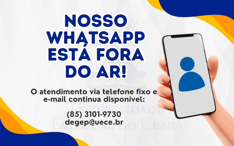 WhatsApp do DEGEP está temporariamente inativo.