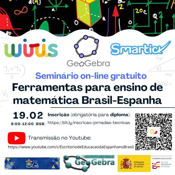 #DescreviParaVocê  #ArteGráfica  #ParaCegoVer  Arte gráfica de divulgação do Seminário Ferramentas para ensino de matemática Brasil - Espanha. Na parte superior da arte, sobreposto a um fundo preto, há figuras e fórmulas matemáticas coloridas. Abaixo, em um fundo branco com figuras e fórmulas matemáticas na cor cinza, há os logos da Wiri, Geogebra e Smartick, em sequência, na parte superior. Em seguida, com letras roxas: Seminário on-line gratuito; e com letras pretas: Ferramentas para ensino de matemática Brasil - Espanha. Logo abaixo, há uma linha preta que surge na lateral direita e se estende até a metade da arte. Abaixo da linha, na cor preta, há o dia e horário do evento: 19.02, das 9:00 -12:00 (BSB); o link da inscrição antecedido pelo aviso: (obrigatória para diploma); e o logo do Youtube anteposto a informação do local de transmissão e o link do canal do Escritório de Educação da Espanha no Brasil. À direita dessas informações, há a imagem de um QR code. Na parte inferior da arte, um após o outro, os logos da PUC - SP, do Instituto São Paulo Geogebra, da Embaixada da Espanha no Brasil e do Conselho de Educação - Ação Educativa Exterior.