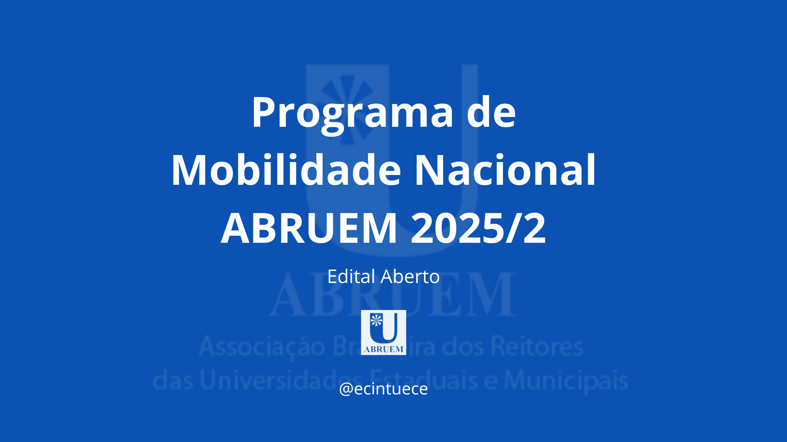 Programa de Mobilidade Nacional ABRUEM 2025/2