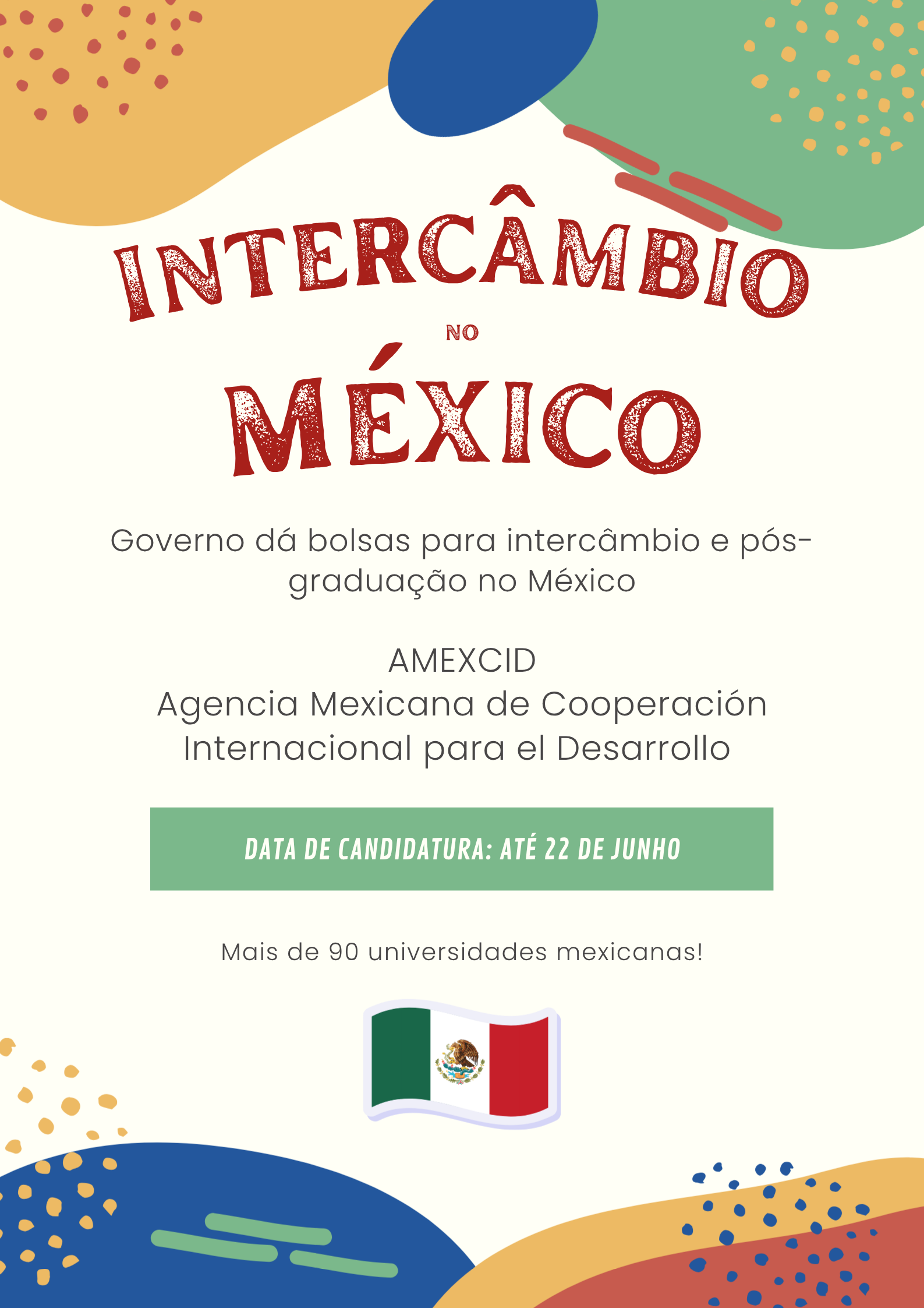 AMEXCID: Bolsas para Intercâmbio e Pós-graduação no México