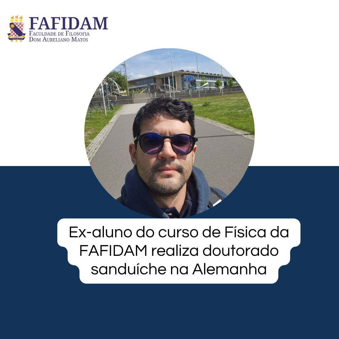 Ex-aluno do curso de Física da FAFIDAM realiza doutorado sanduíche na Alemanha