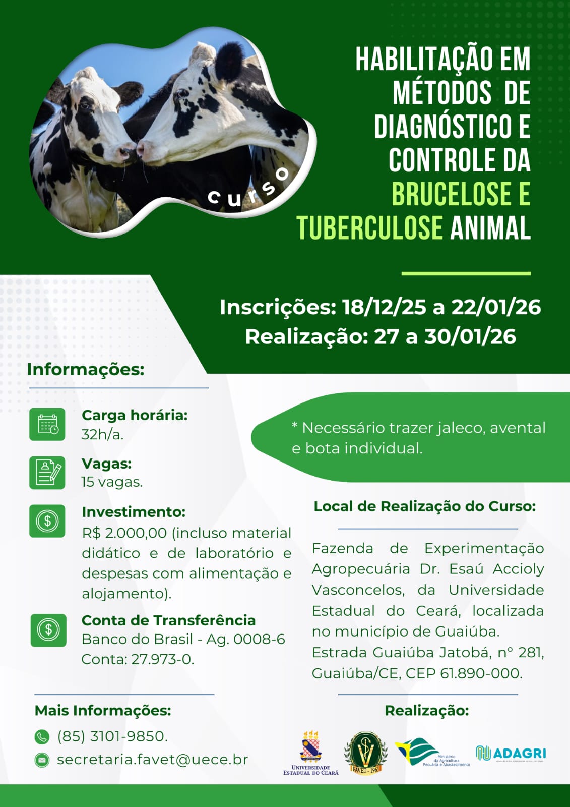 Inscrições para o XXV Curso de Habilitação em Brucelose e Tuberculose Animal 2026.1