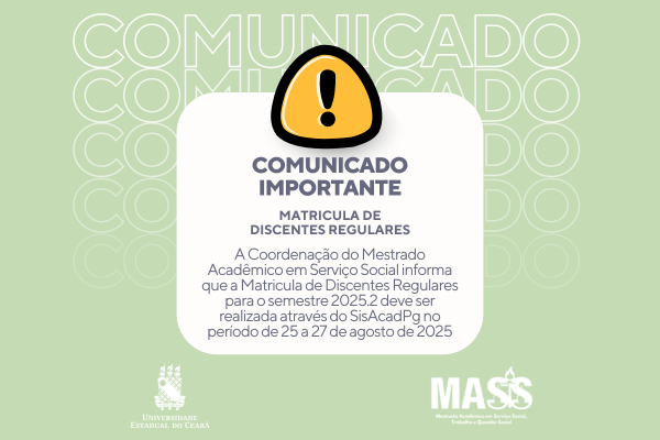 Matrícula Discentes Regulares Semestre 2025.2 – MASS