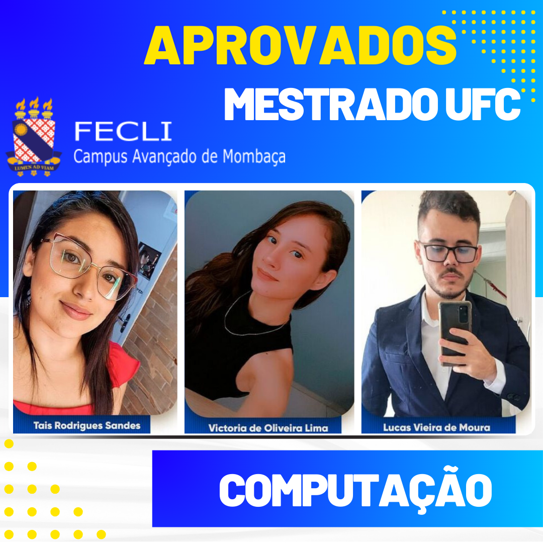 Alunos do curso de Computação de Mombaça aprovados no mestrado da UFC em 2024