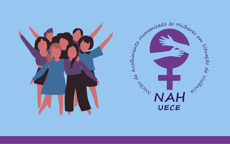 NAH – Núcleo de Acolhimento Humanizado às Mulheres em Situação de Violência