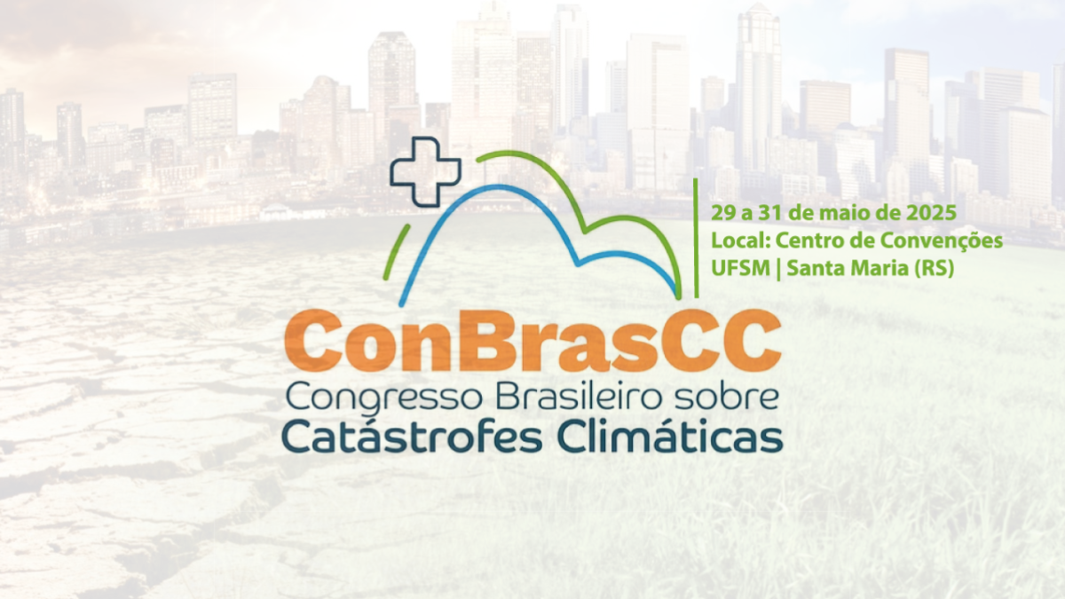 PPCCLIS divulga o Congresso Brasileiro sobre Catástrofes Climáticas 2025