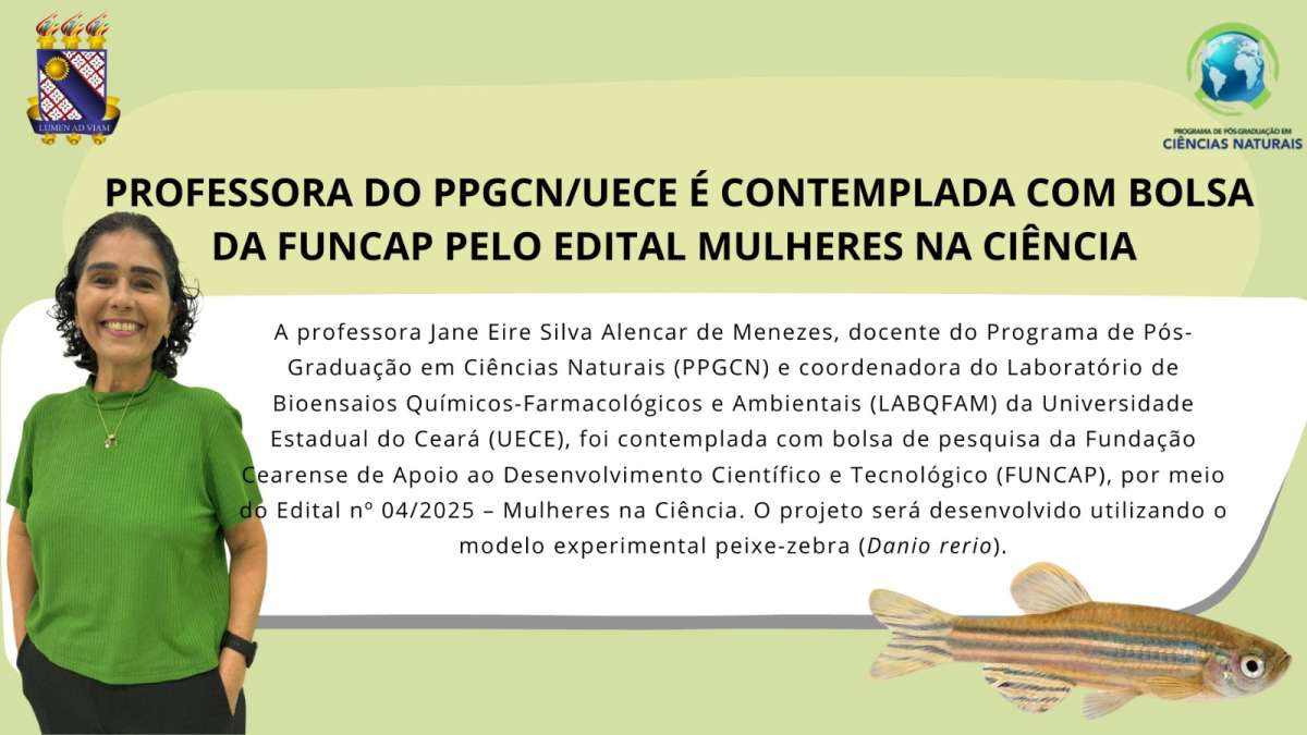 Funcap Test Professora do PPGCN é contemplada com bolsa da FUNCAP pelo Edital ...