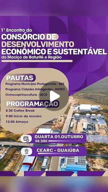 1º Encontro do Consórcio de Desenvolvimento Econômico e Sustentável do Maciço de Baturité e Região