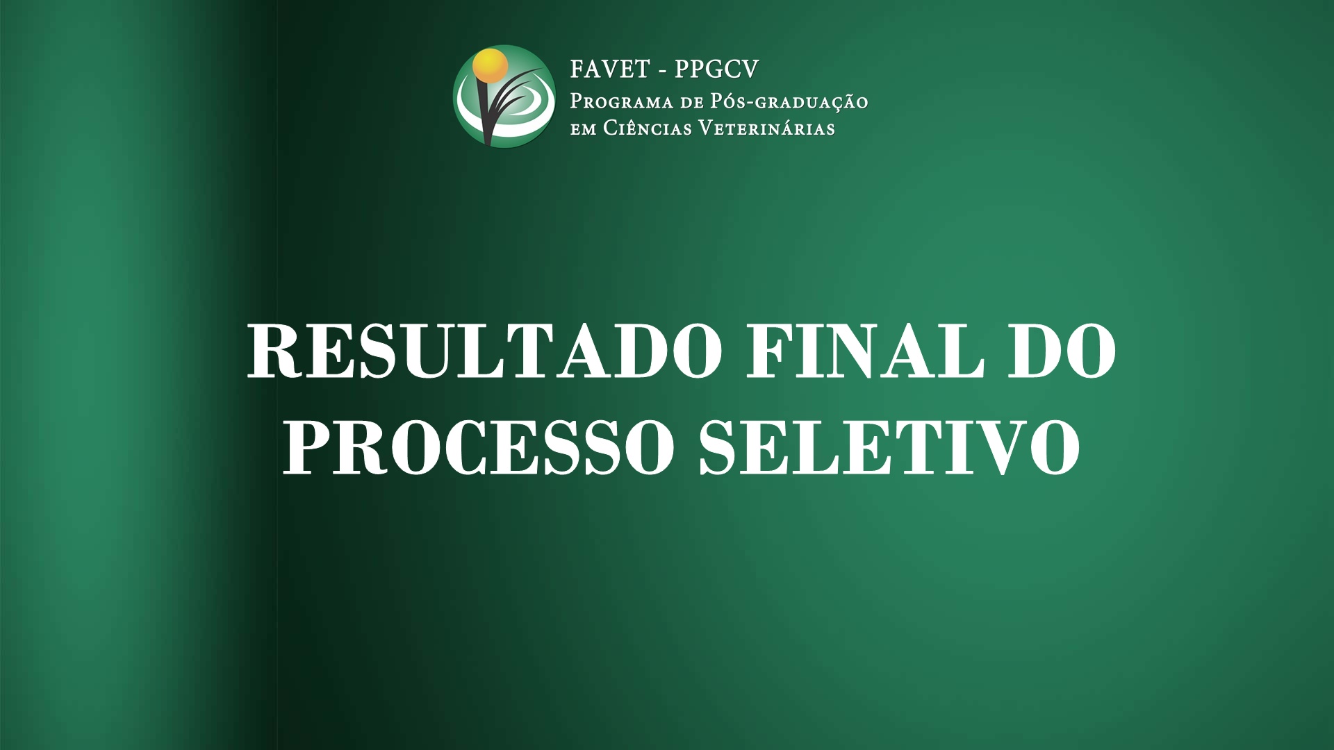 RESULTADO FINAL DO PROCESSO SELETIVO