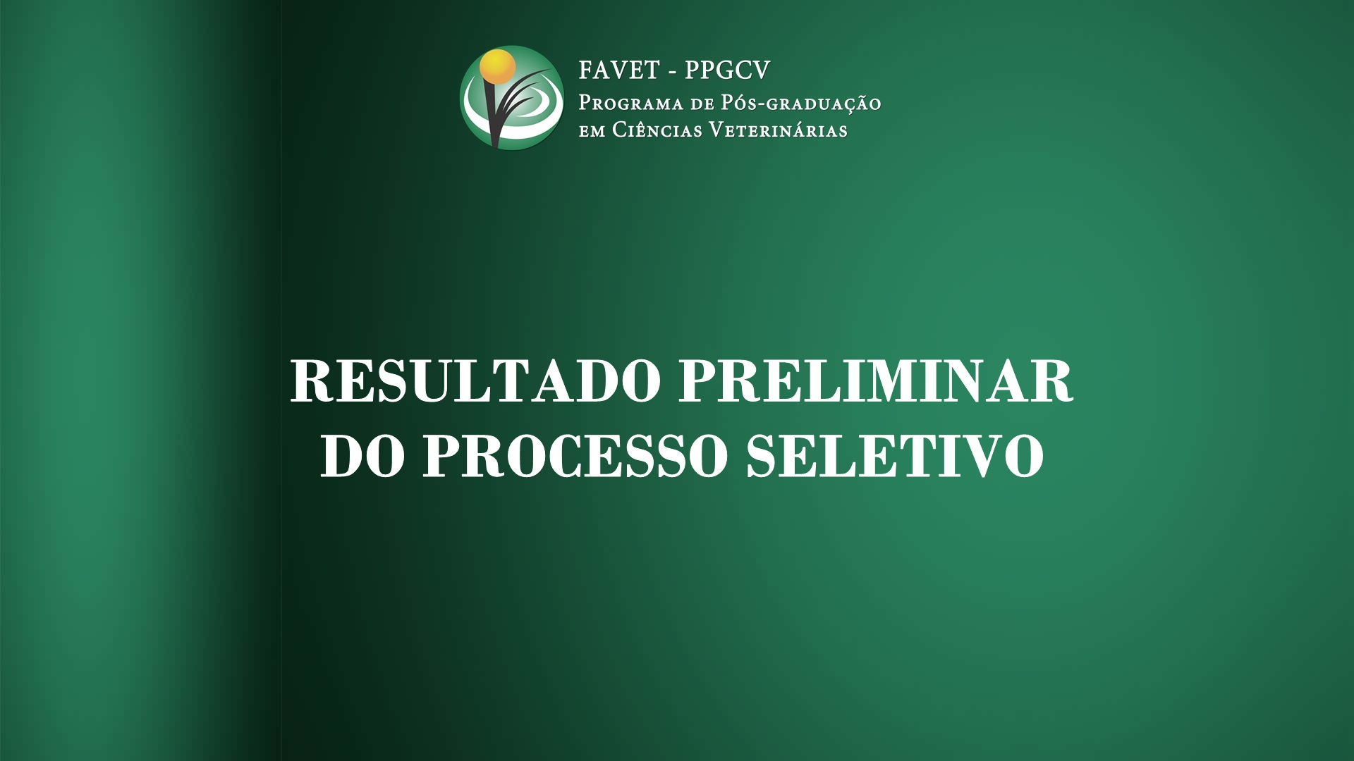 RESULTADO PRELIMINAR DO PROCESSO SELETIVO