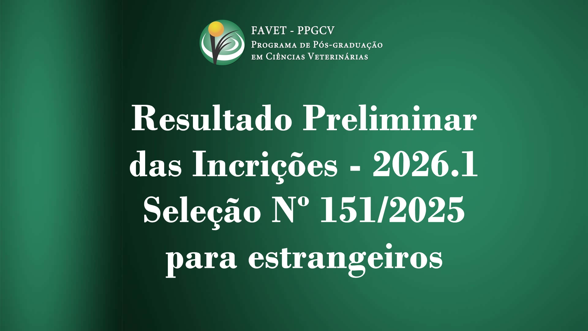 Resultado Preliminar das Inscrições – 2026.1 – Para estrangeiros