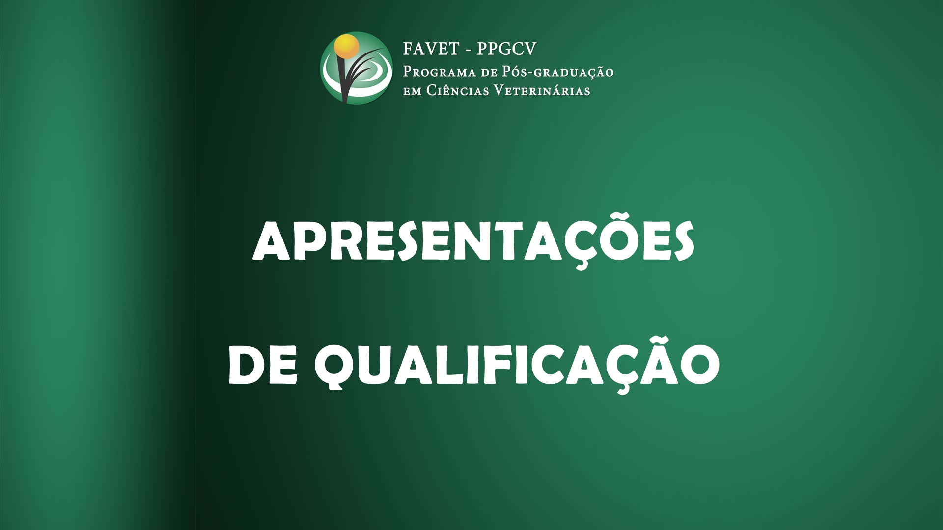 APRESENTAÇÕES DE QUALIFICAÇÃO