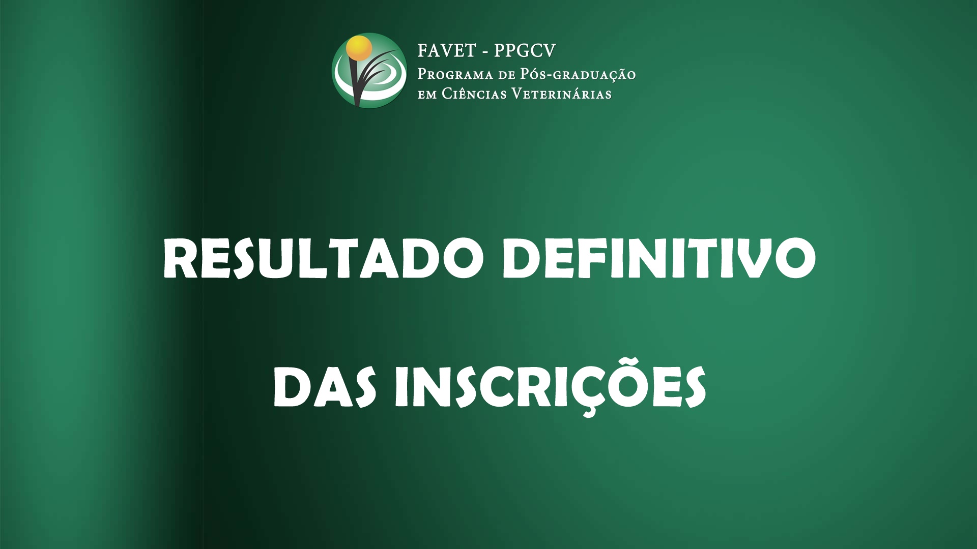 RESULTADO DEFINITIVO DAS INSCRIÇÕES – SELEÇÃO 2026.2