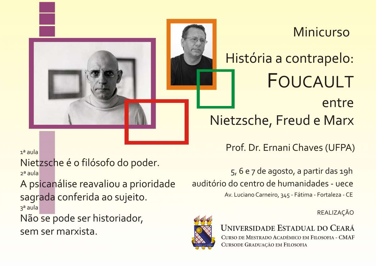 Minicurso do Prof. Ernani Chaves: História a contrapelo – Foucault ...