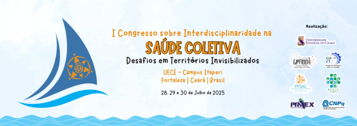 PPSAC/Uece promove o I Congresso sobre Interdisciplinaridade na Saúde Coletiva