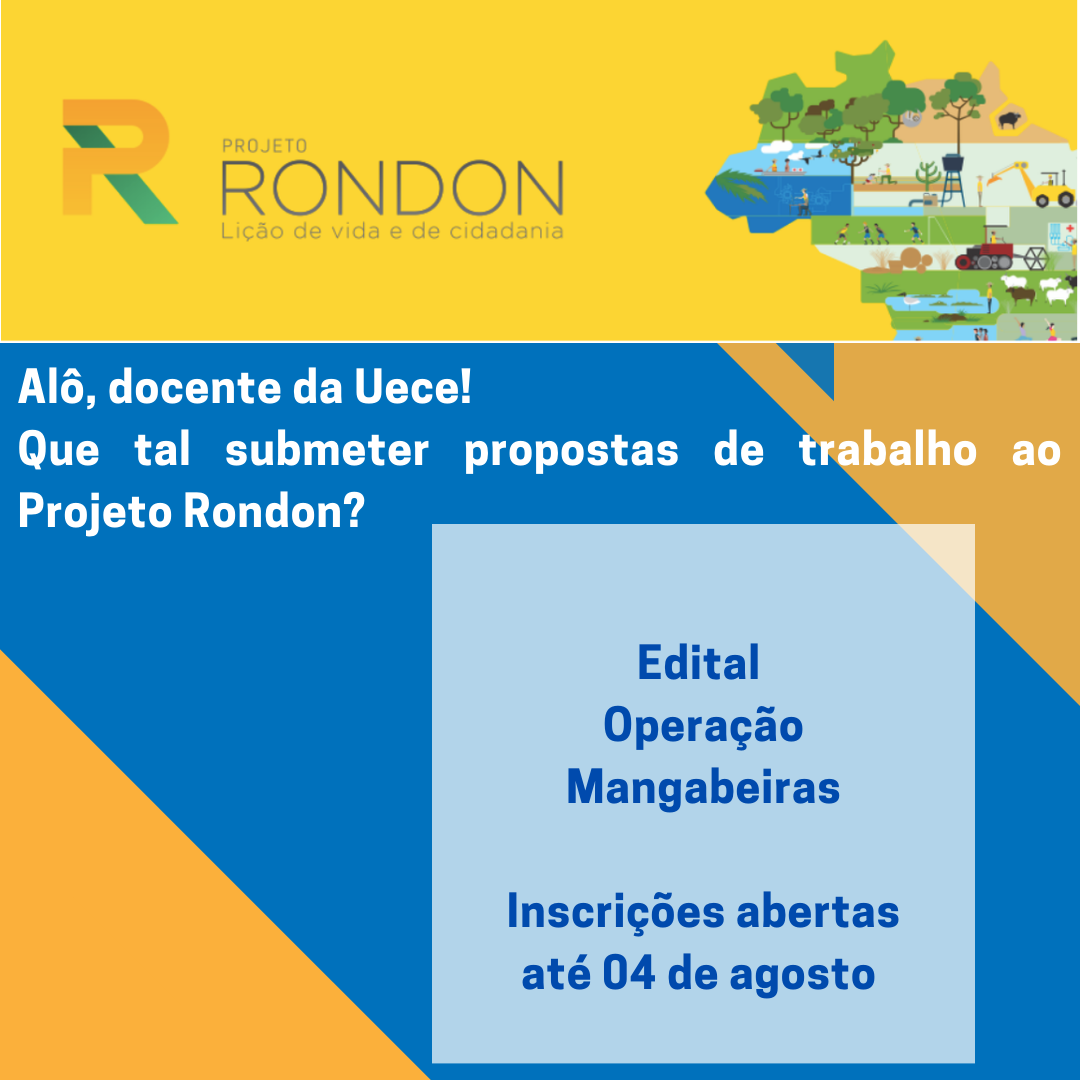 Resultado da Seleção Interna para submissão ao Projeto Rondon – OPERAÇÃO MANGABEIRAS