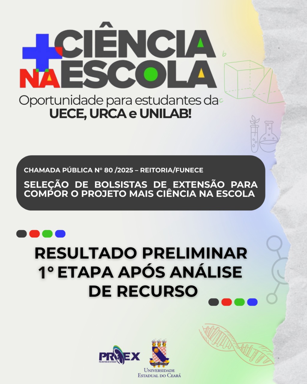 Resultado preliminar após recurso da Chamada Pública nº 80/2025 – Projeto Mais Ciência na Escola (Seleção de Bolsistas)