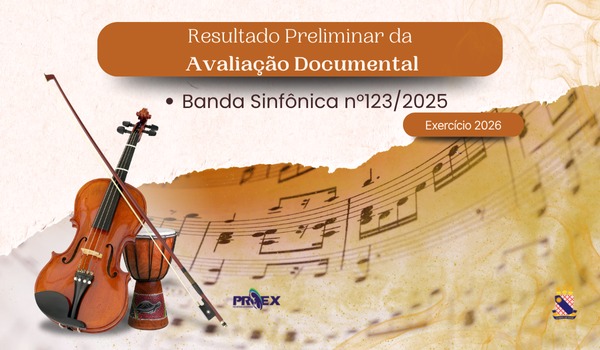 Resultado Preliminar – Análise documental da Chamada 123/2025 Banda Sinfônica da UECE