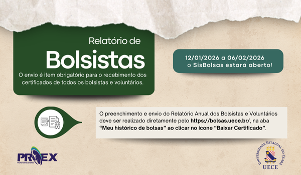 Relatório de Bolsistas – de 12/01/2026 a 06/02/2026 o SisBolsas estará aberto!