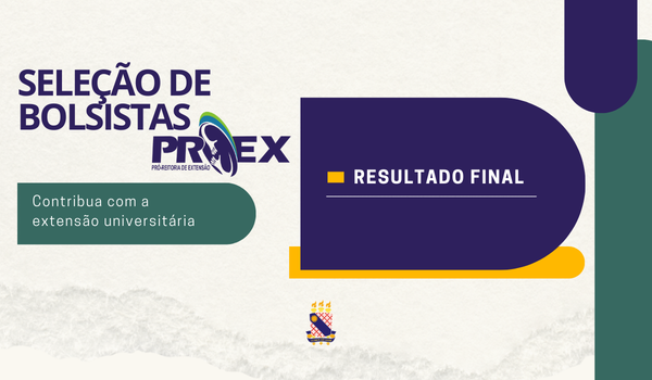 PROEX divulga Selecionados na Seleção de Bolsistas – Chamada 129/2025 (Exercício 2026)