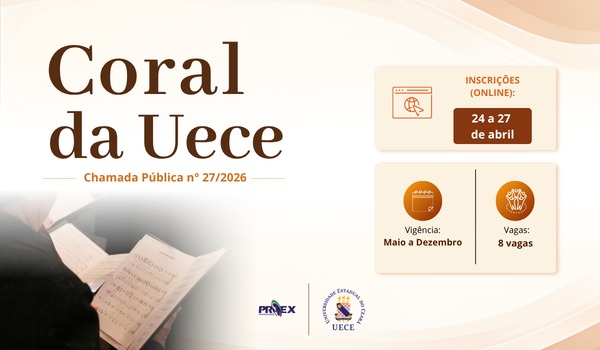 UECE lança chamada pública para seleção de bolsistas do Coral Universitário em 2026