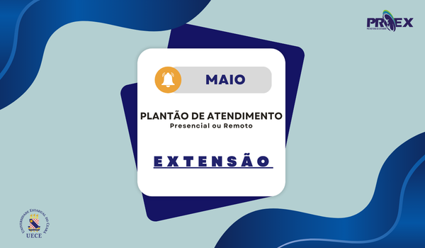 ✨Calendário de Maio – Plantão de Atendimento da Extensão ✨