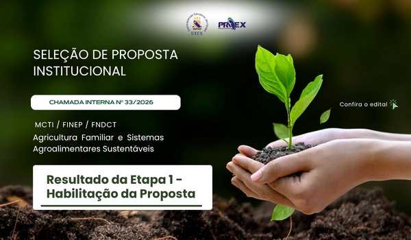 Proex/UECE divulga Resultado da etapa 1 / Chamada Interna FINEP