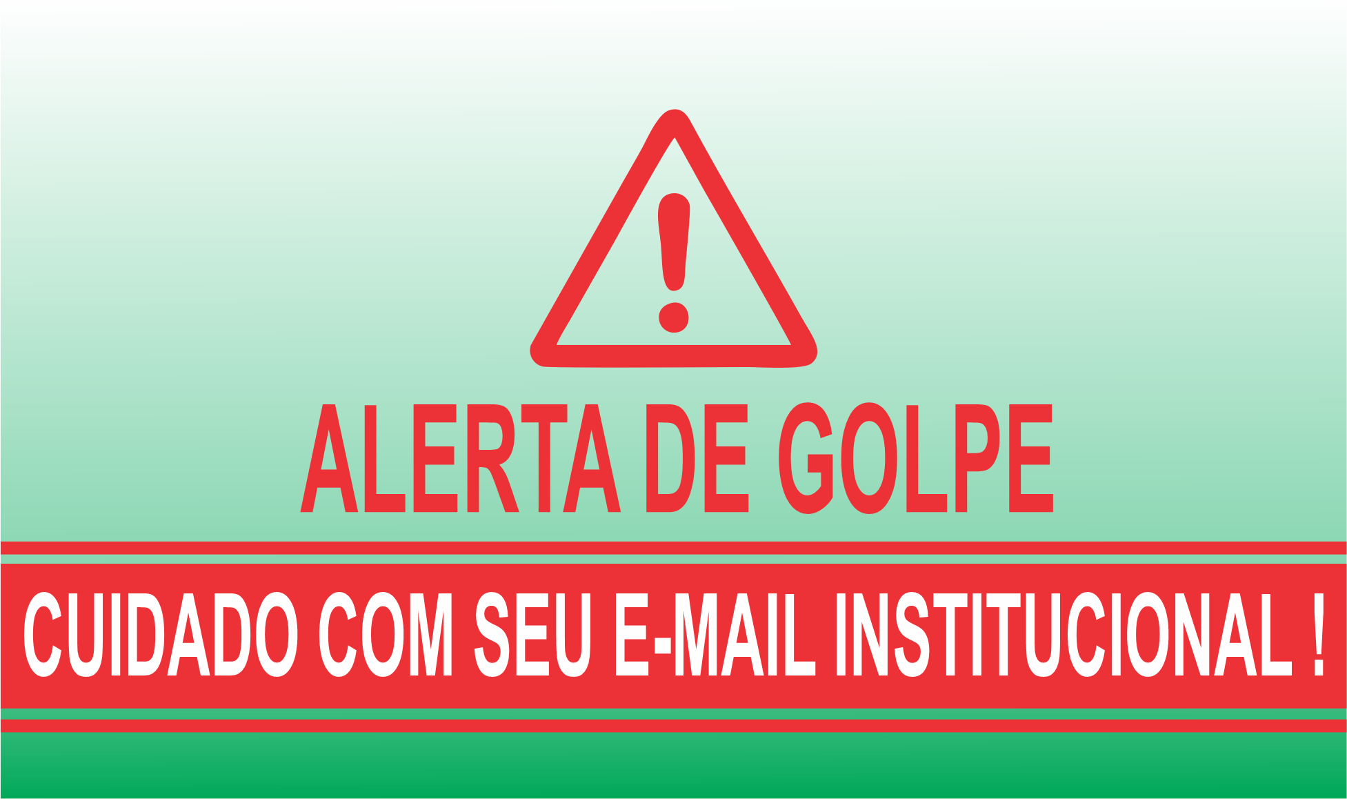 Alerta de golpes via e-mail institucional