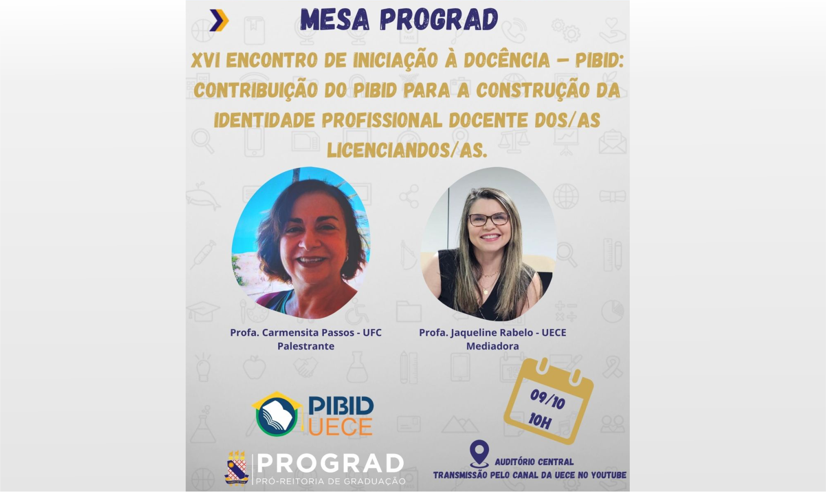 Encontro dos bolsistas do Programa de de Iniciação à Docência (PIBID)