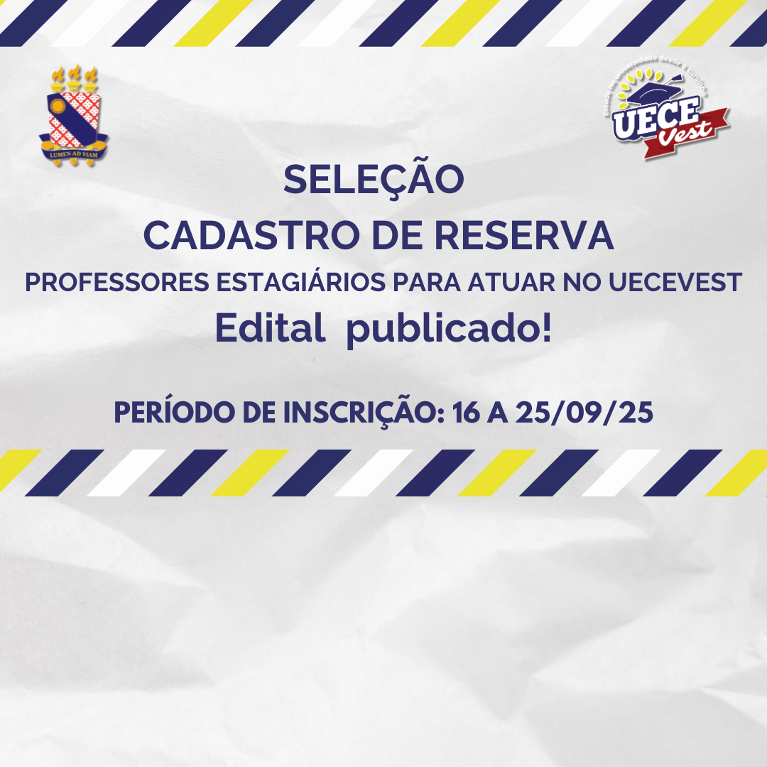 Seleção Cadastro de Reserva Professores-Estagiários UECEVest