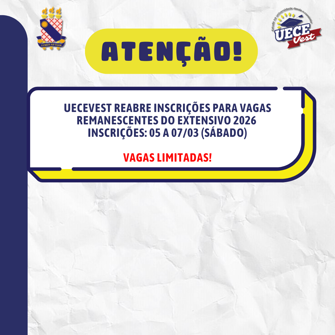 UECEVest reabre inscrições para vagas remanescentes do Extensivo 2026